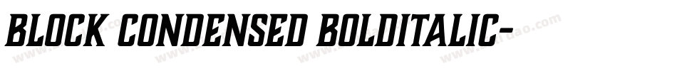 Block Condensed BoldItalic字体转换
